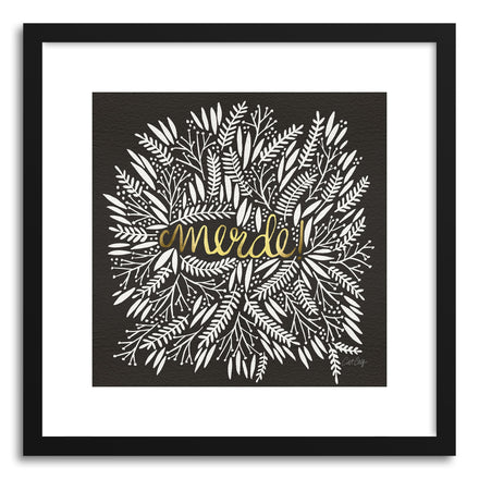 Art print Merde Black Gold by artist Cat Coquillette