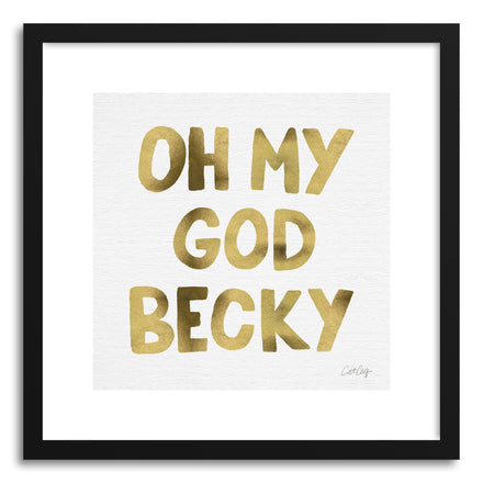 Art print OMG Gold by artist Cat Coquillette