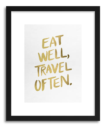 Fine art print Eat Well Type Gold by artist Cat Coquillette