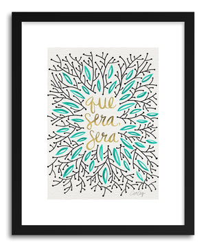 Art print Que Sera Sera Gold Turquoise by artist Cat Coquillette