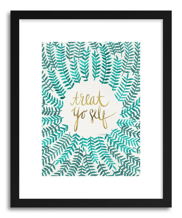 Fine art print Treat Yo Self by artist Cat Coquillette