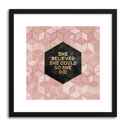 Art print She Believed She Could by artist Elisabeth Fredriksson