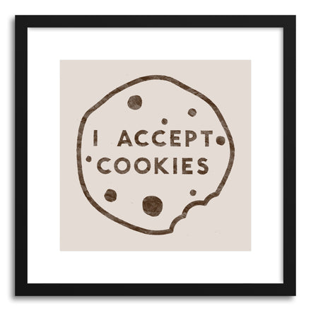 Fine art print I Accept Cookies by artist Florent Bodart